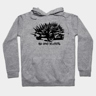 No one leaves Hoodie